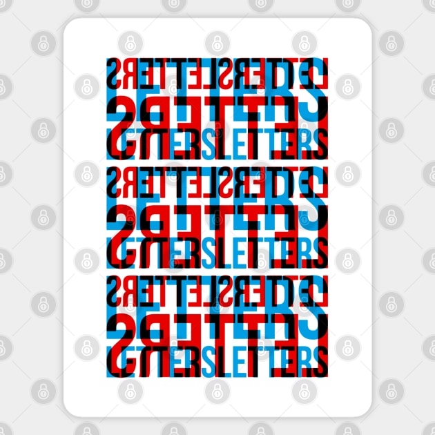 Letters Typography Stack (Cyan Red Black) Magnet by John Uttley